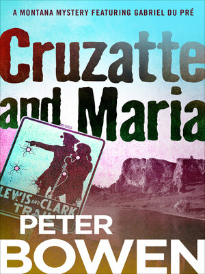 cover image of Cruzatte and Maria
